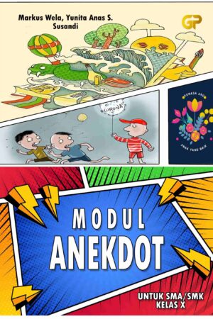 MODUL ANEKDOT : untuk SMA/SMK Kelas X