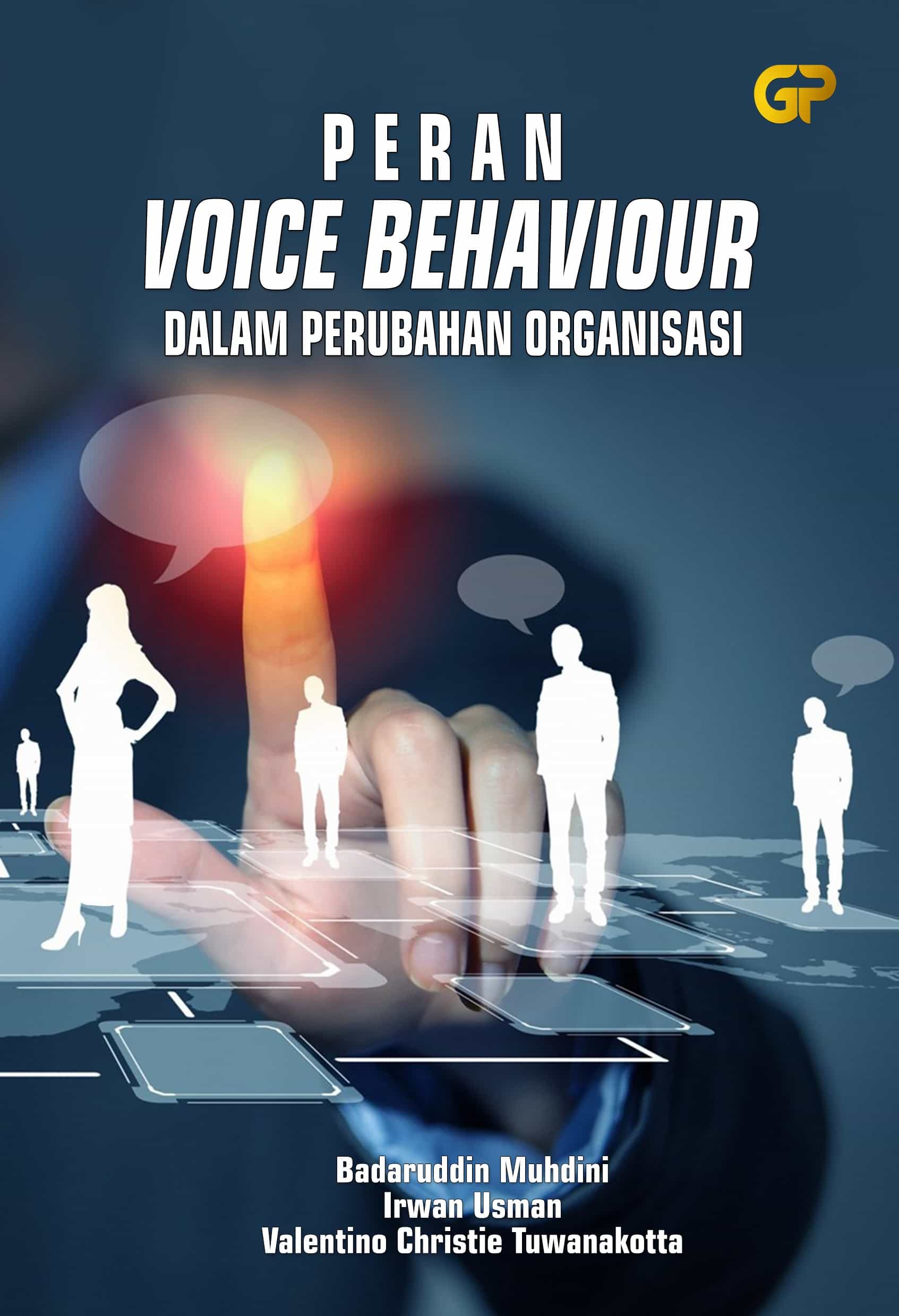 PERAN VOICE BEHAVIOUR DALAM PERUBAHAN ORGANISASI