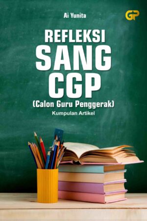 REFLEKSI SANG CGP