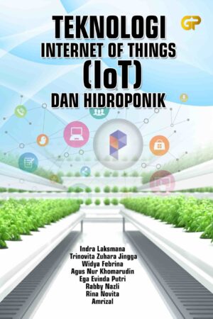 TEKNOLOGI INTERNET OF THINGS (IoT) DAN HIDROPONIK