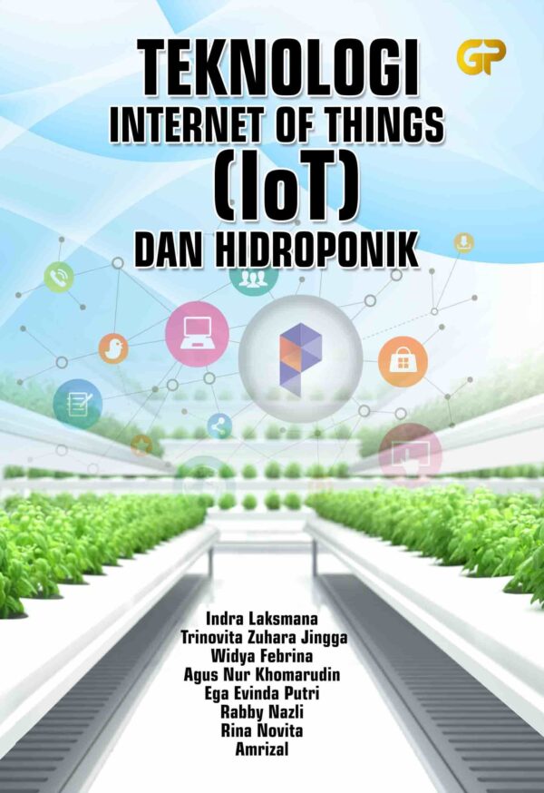 TEKNOLOGI INTERNET OF THINGS (IoT) DAN HIDROPONIK
