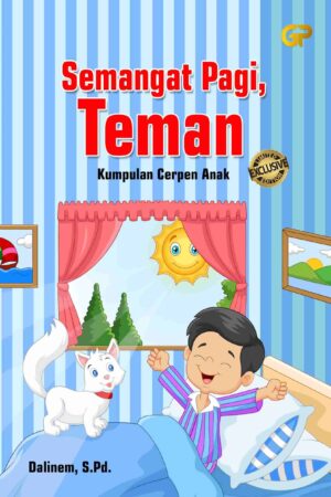 SEMANGAT PAGI, TEMAN