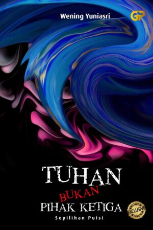 TUHAN BUKAN PIHAK KETIGA