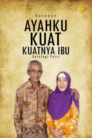 AYAHKU KUAT, KUATNYA IBU