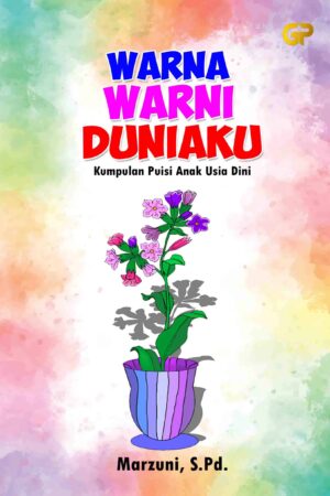 WARNA-WARNI DUNIAKU