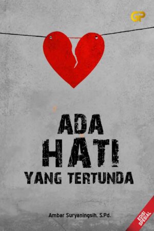 ADA HATI YANG TERTUNDA