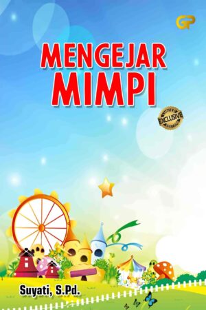 MENGEJAR MIMPI