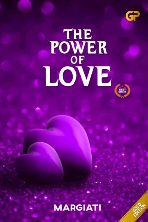 THE POWER OF LOVE