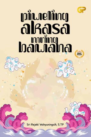 PIWELING AKASA MRING BAWANA