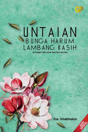 UNTAIAN BUNGA HARUM LAMBANG KASIH