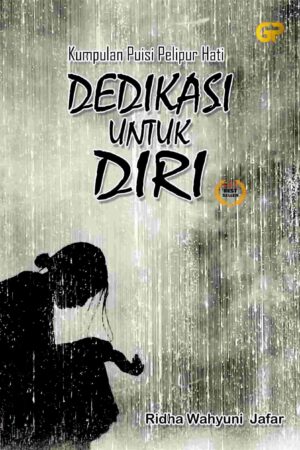 DEDIKASI UNTUK DIRI