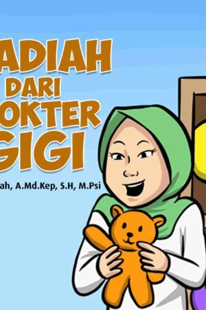 HADIAH DARI DOKTER GIGI