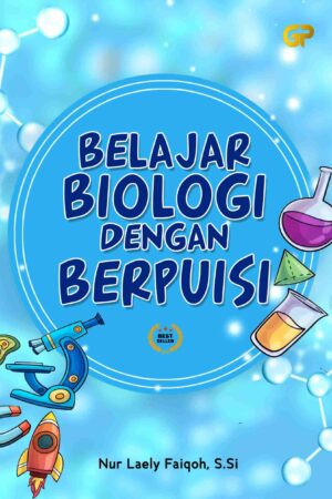 BELAJAR BIOLOGI DENGAN BERPUISI