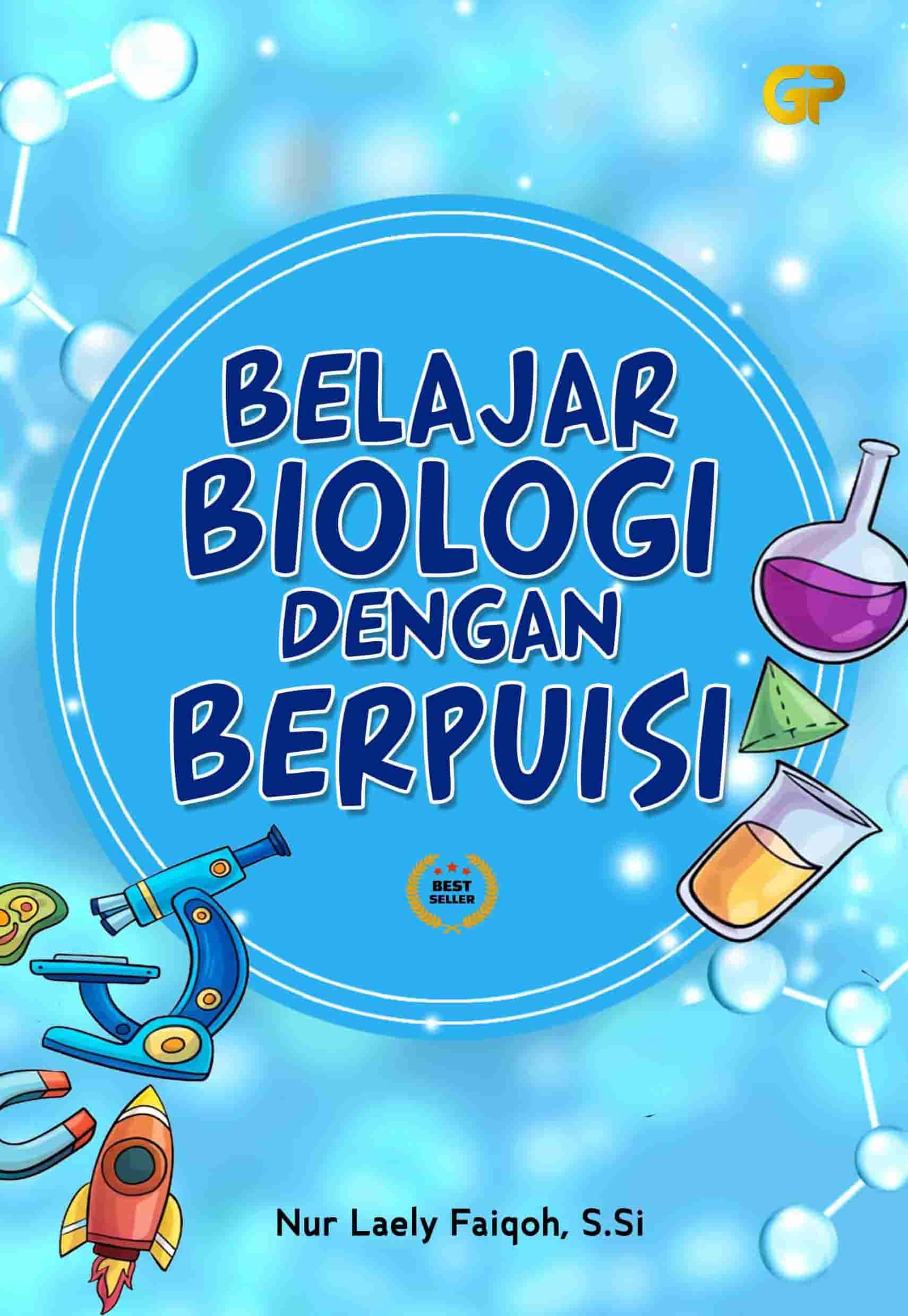 BELAJAR BIOLOGI DENGAN BERPUISI