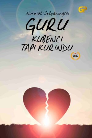 GURU KUBENCI TAPI KURINDU
