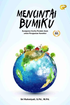MENCINTAI BUMIKU