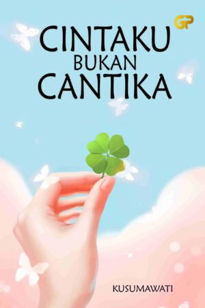 CINTAKU BUKAN CANTIKA