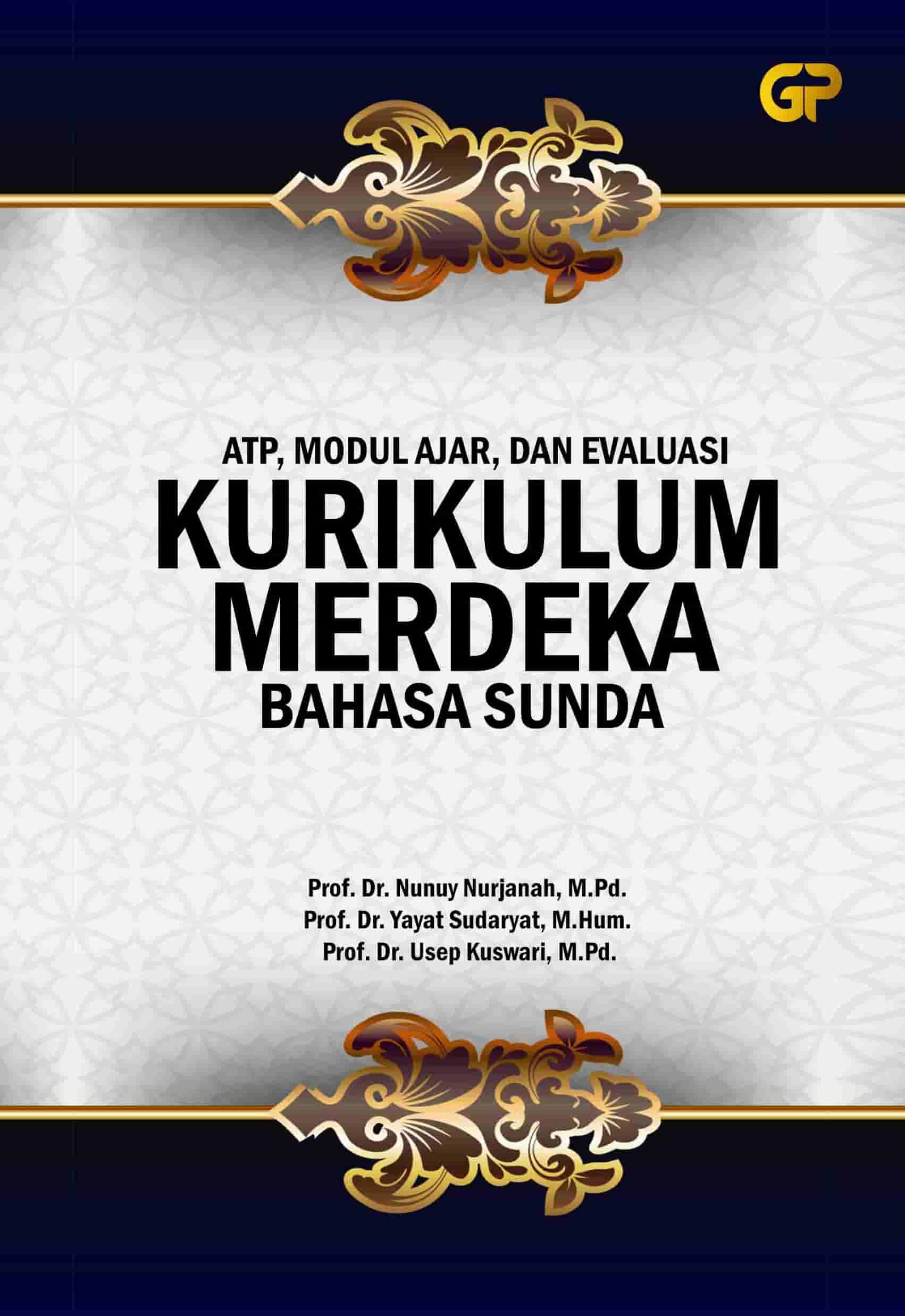 ATP, MODUL AJAR, DAN EVALUASI KURIKULUM MERDEKA BAHASA SUNDA