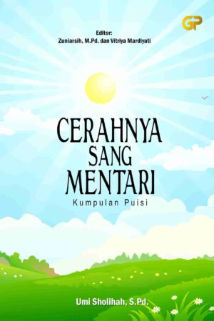 CERAHNYA SANG MENTARI