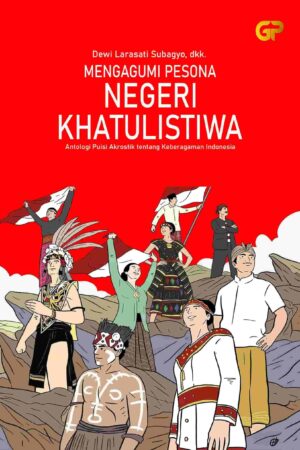 MENGAGUMI PESONA NEGERI KHATULISTIWA