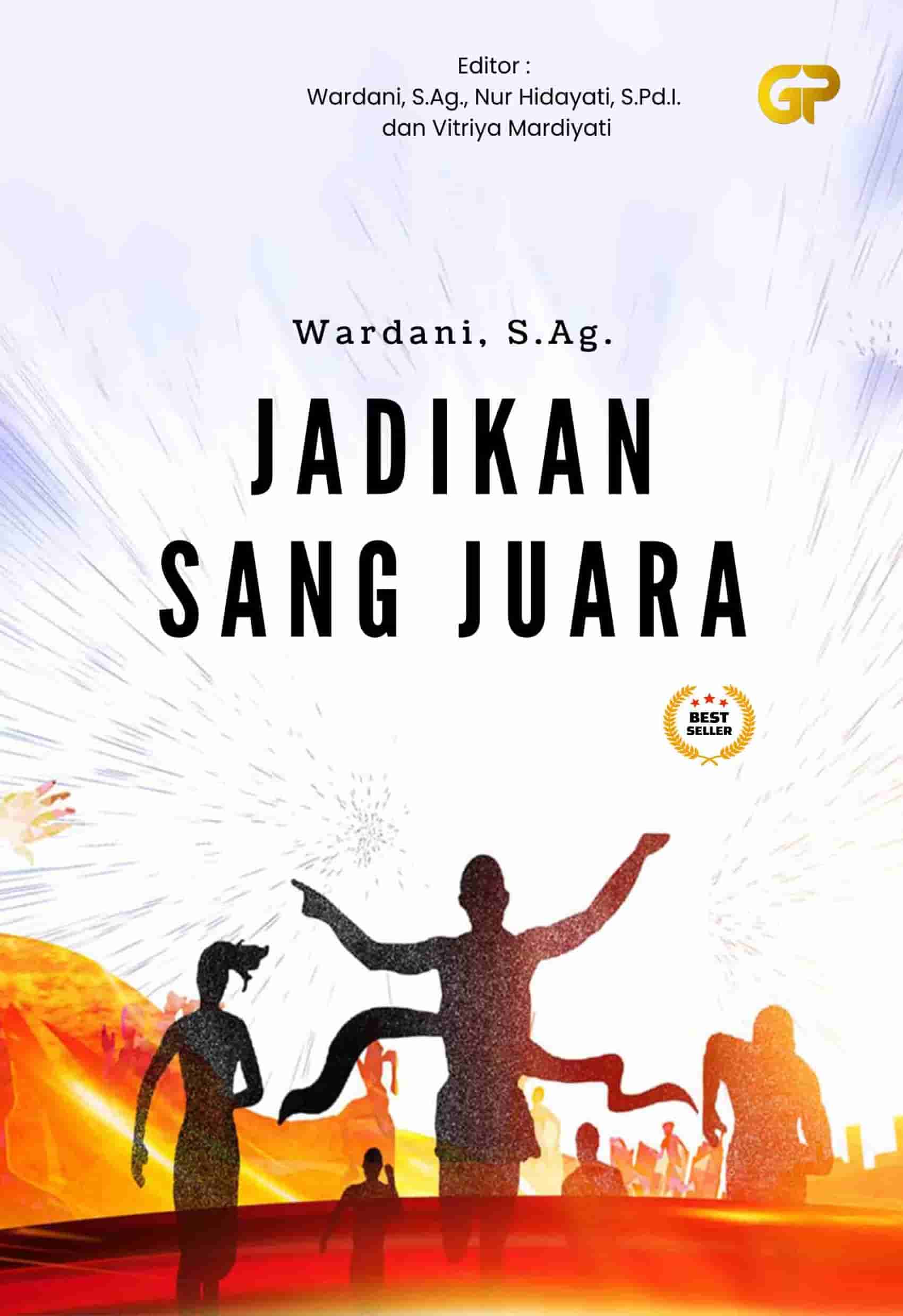 JADIKAN SANG JUARA