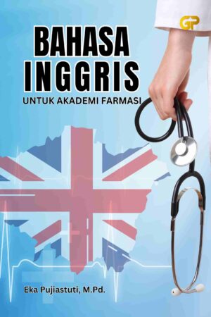 BAHASA INGGRIS UNTUK AKADEMI FARMASI