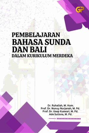 PEMBELAJARAN BAHASA SUNDA DAN BALI DALAM KURIKULUM MERDEKA