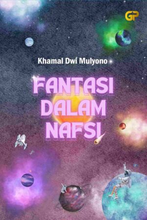 FANTASI DALAM NAFSI