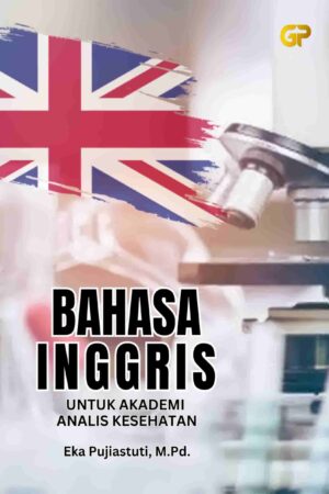 BAHASA INGGRIS UNTUK AKADEMI ANALIS KESEHATAN