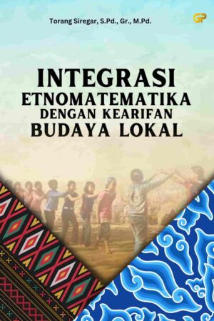 INTEGRASI ETNOMATEMATIKA DENGAN KEARIFAN BUDAYA LOKAL