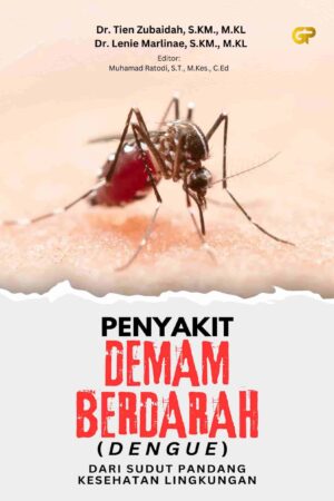 PENYAKIT DEMAM BERDARAH (DENGUE)