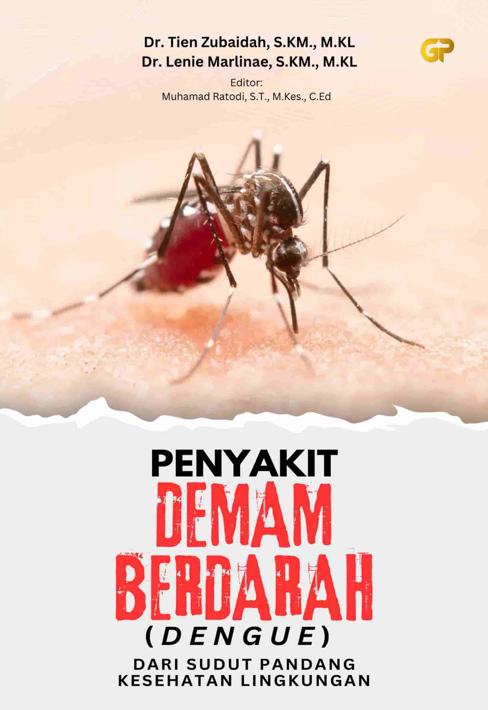 Penyakit Demam Berdarah Dengue Goresan Pena
