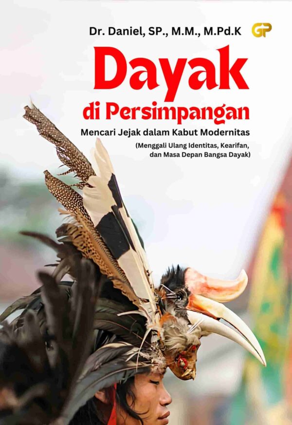 DAYAK DI PERSIMPANGAN