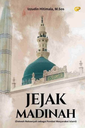 JEJAK MADINAH