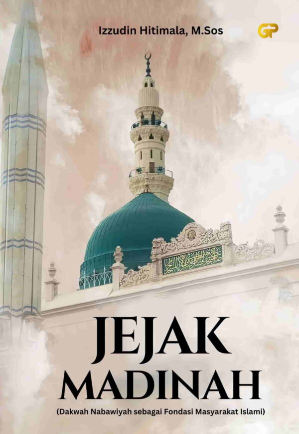 JEJAK MADINAH