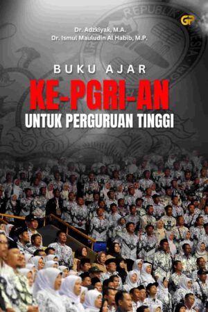 KE-PGRI-AN UNTUK PERGURUAN TINGGI