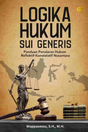 LOGIKA HUKUM SUI GENERIS