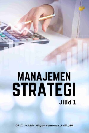 MANAJEMEN STRATEGI Jilid 1