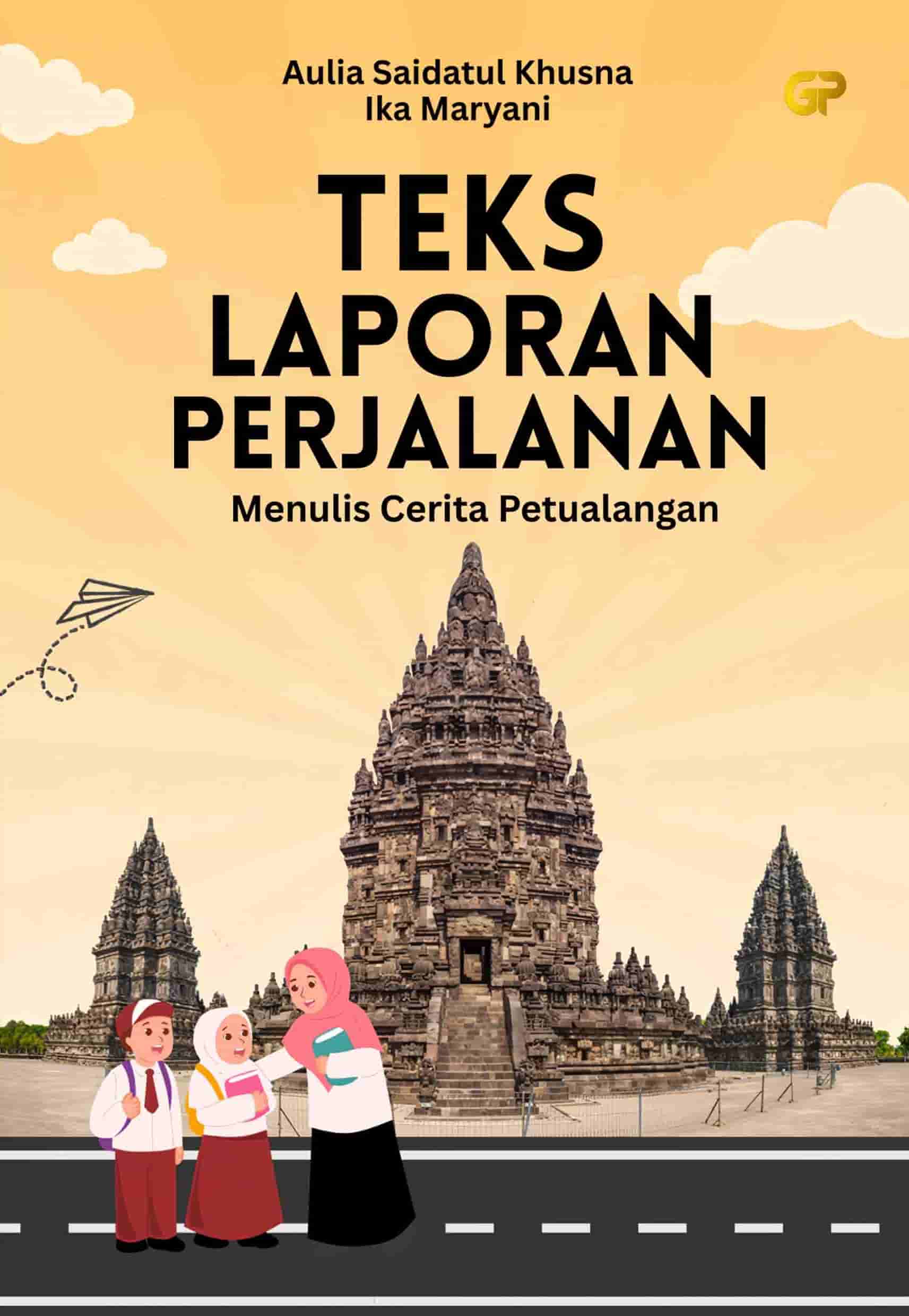 TEKS LAPORAN PERJALANAN