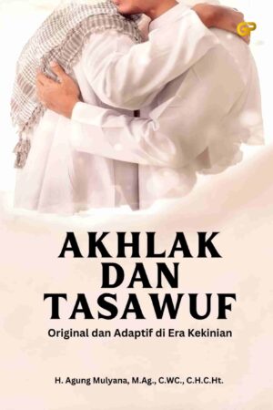 AKHLAK DAN TASAWUF