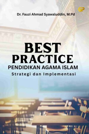 BEST PRACTICE PENDIDIKAN AGAMA ISLAM