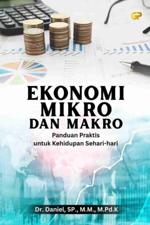 EKONOMI MIKRO DAN MAKRO