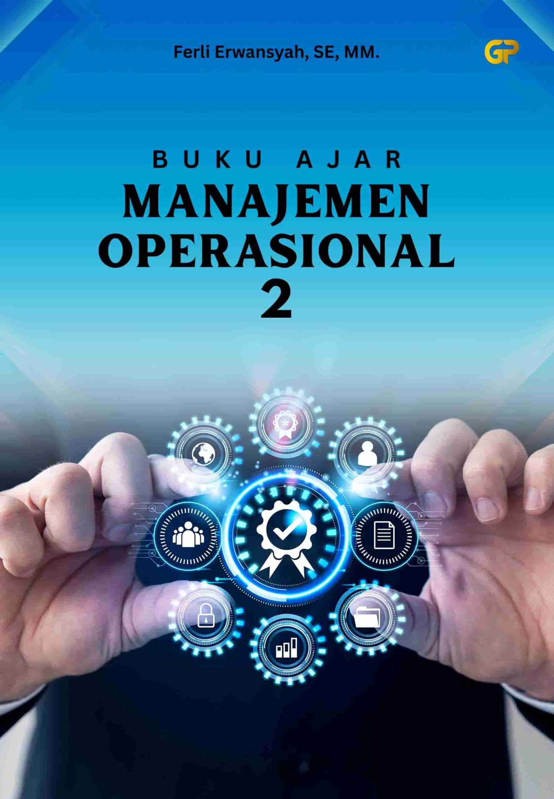 Manajemen Operasional 2 Goresan Pena