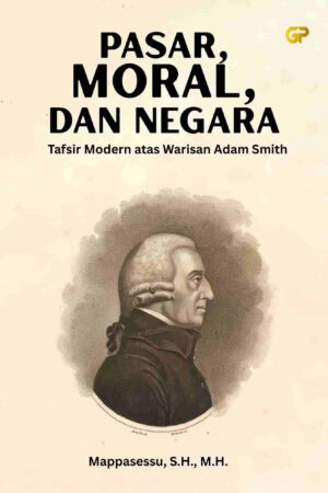 PASAR, MORAL, DAN NEGARA