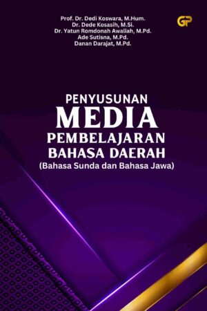 PENYUSUNAN MEDIA PEMBELAJARAN BAHASA DAERAH