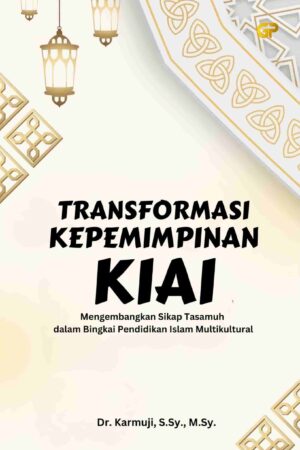 TRANSFORMASI KEPEMIMPINAN KIAI