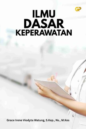 ILMU DASAR KEPERAWATAN
