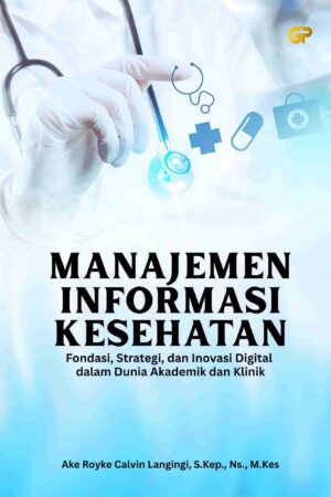MANAJEMEN INFORMASI KESEHATAN