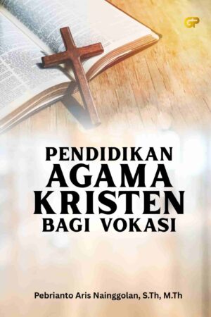 PENDIDIKAN AGAMA KRISTEN BAGI VOKASI