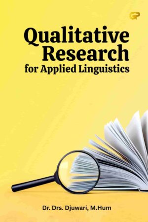 QUALITATIVE RESEARCH FOR APPLIED LINGUISTICS